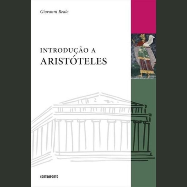Introdução a Aristoteles Giovanni Reale