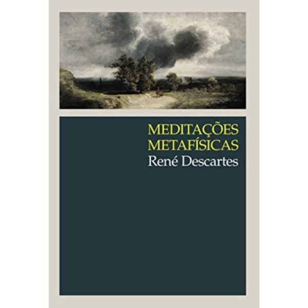 Meditações Metafísica Descartes 4 - obras paradigma RECENTES imgs