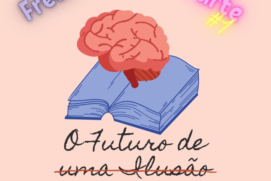 O Novo Paradigma Drink me Freud: O futuro de uma Ilusão 7 - 5355820 1628807054821 c8fffabecbea