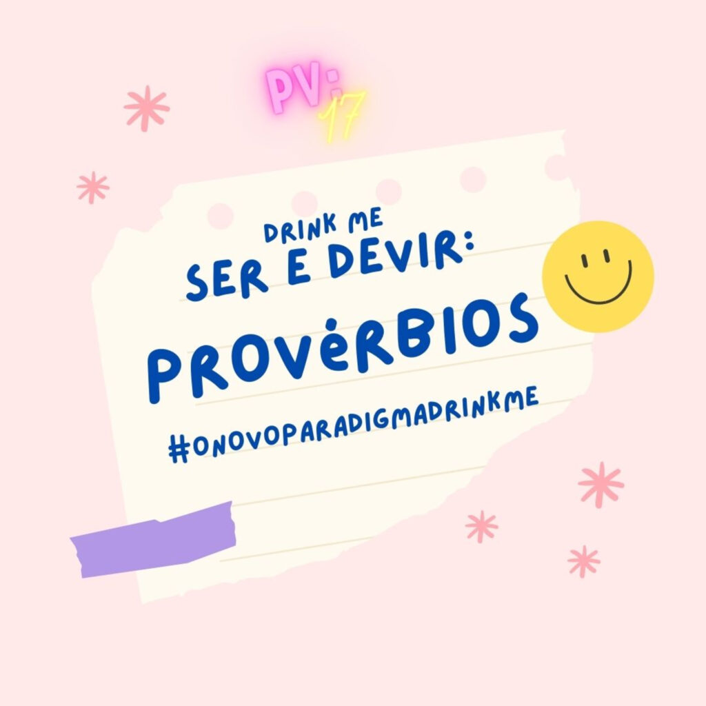 O Novo Paradigma Drink me Ser e Devir: Provérbios 17 21 - 5355820 1630274814856 a0f5ddef8c2f2