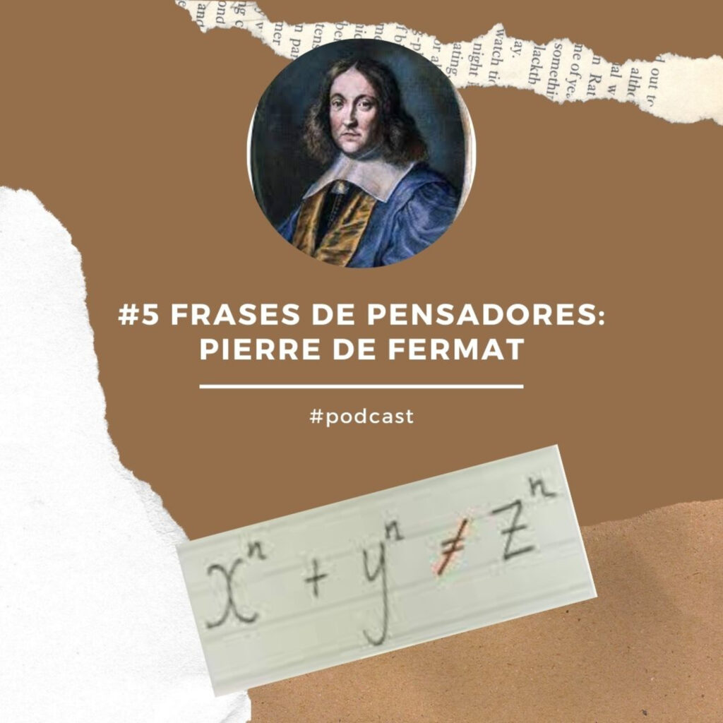 O Novo Paradigma Drink me 5 Frases de Pensadores: Pierre de Fermat 5 - 5355820 1633875802724 d9df9649b6d19 1