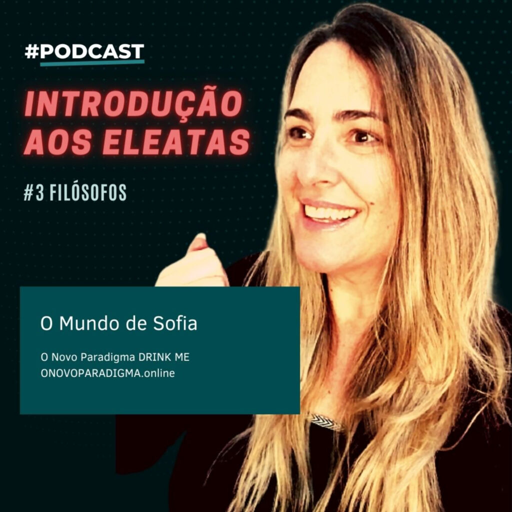 O Novo Paradigma Drink me O Mundo de Sofia #3 Filósofos 23 - 5355820 1638792888092 cb404d35ee66f